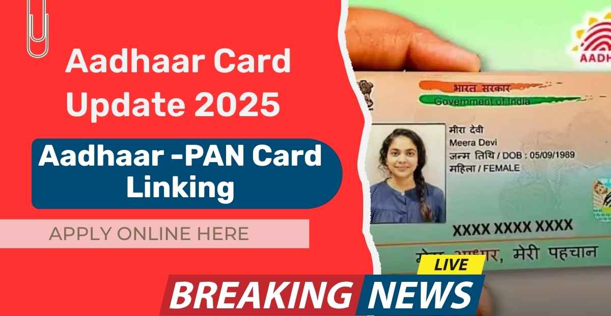 Aadhaar Card Update 2025