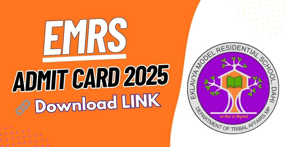 EMRS Admit Card 2025