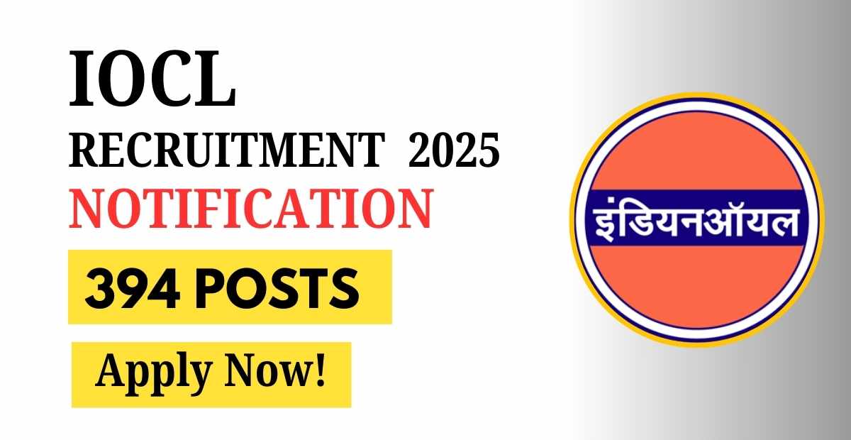 IOCL Recruitment 2025 Notification