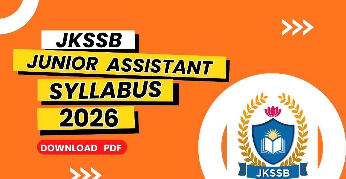 JKSSB Junior Assistant Syllabus