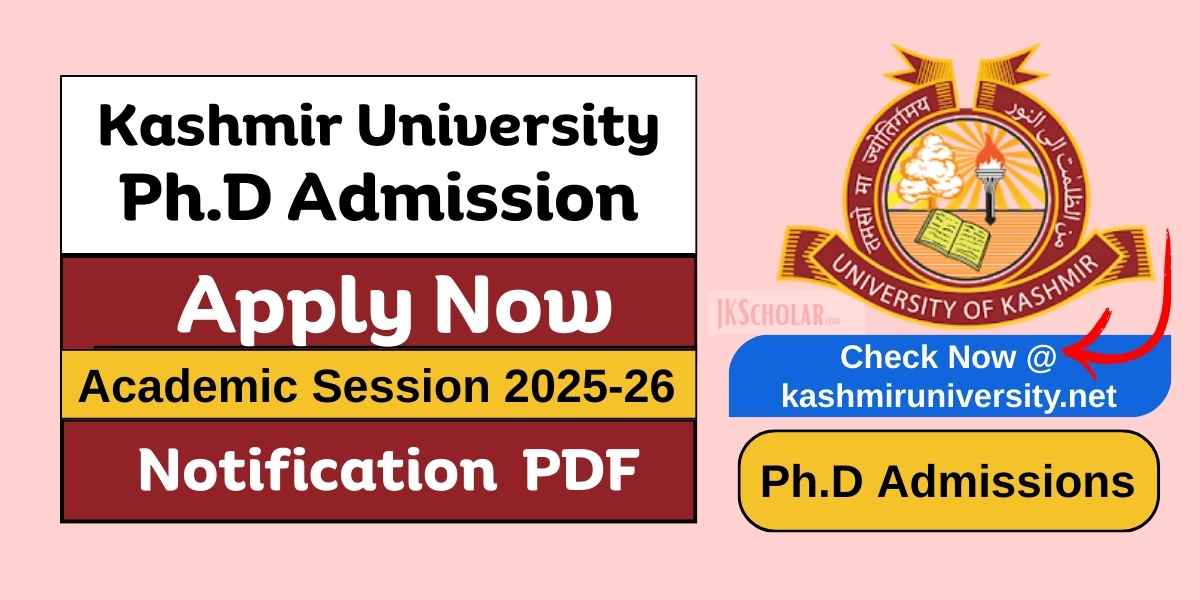 University of Kashmir PhD Entrance Test 2025 Notification
