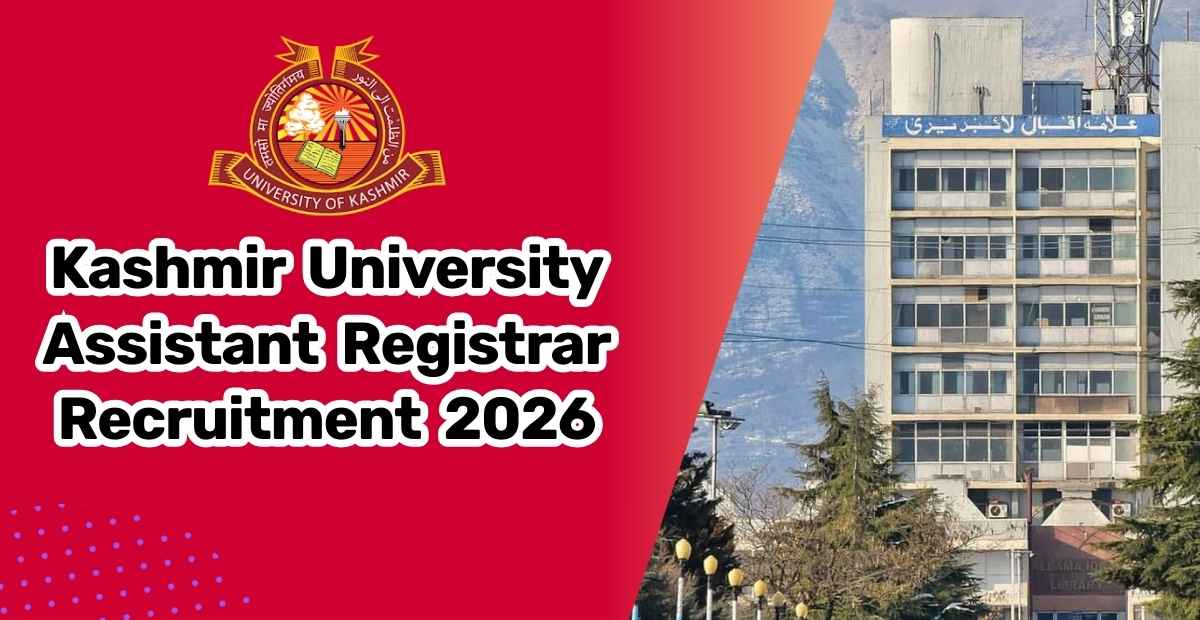 Kashmir University Assistant Registrar Recruitment 2026